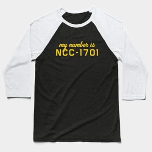 My Number is NCC-1701 Baseball T-Shirt